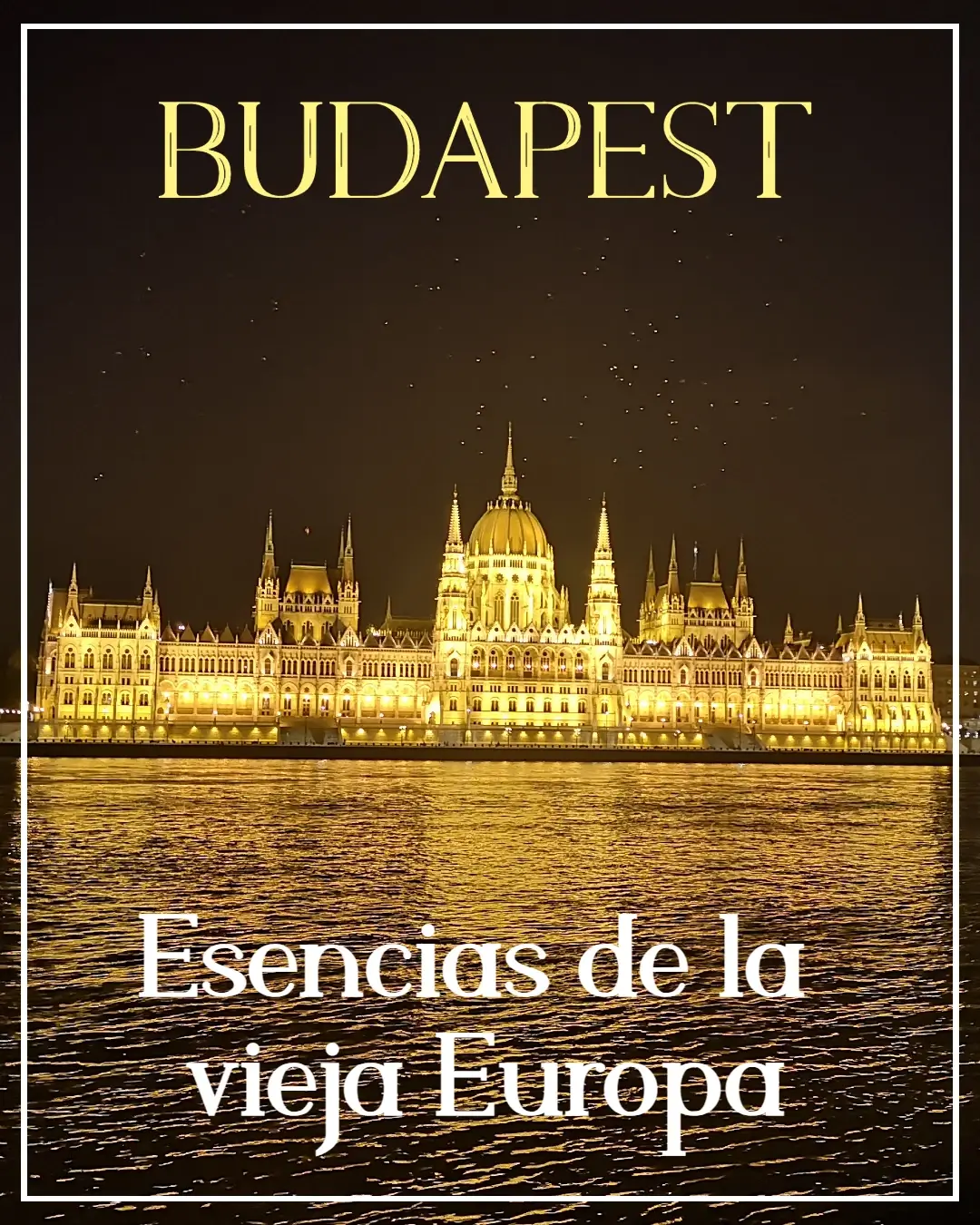 Guía de Budapest, esencias de la vieja Europa 1 Budapest