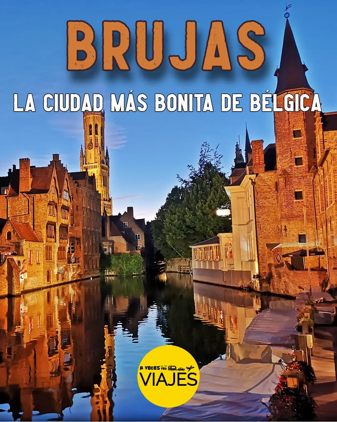 Que ver en Brujas, la ciudad más bonita de Bélgica 1 Brujas