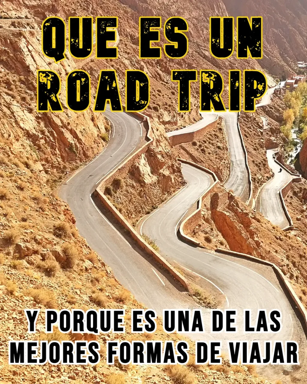 Que es un Road Trip y porque es una de las mejores formas de viajar 1 Road Trip ruta por carretera